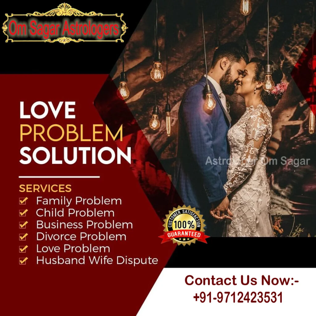 Love Problem Solution -OmSagar Astrologer